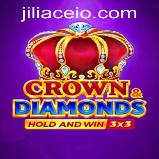 Exploring Crowndiamonds: A Thrilling Journey into the World of JILIACE